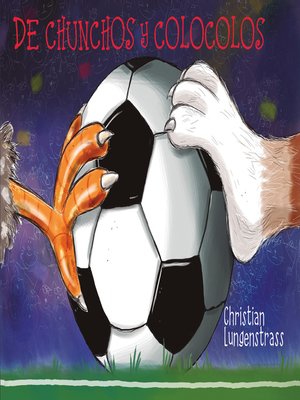 cover image of De Chunchos y Colocolos